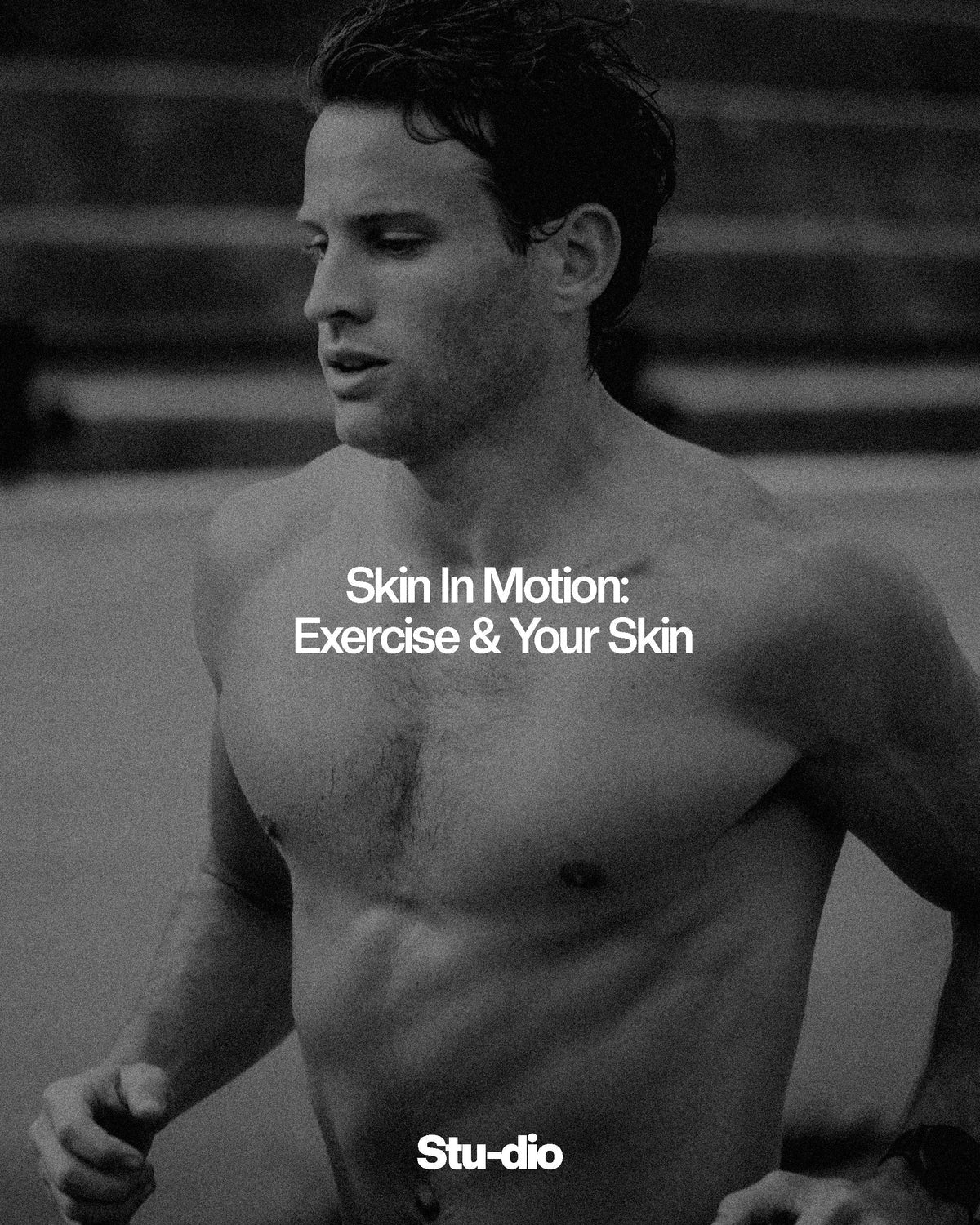 Skin In Motion: Exercise & Your Skin